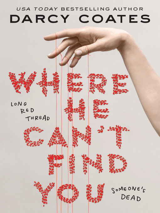 Title details for Where He Can't Find You by Darcy Coates - Wait list